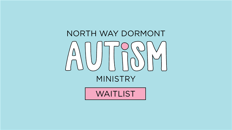 Dormont Autism Ministry Waitlist Thumbnail