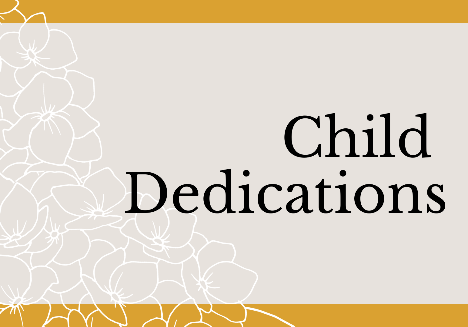 Child Dedications - City Campus Thumbnail