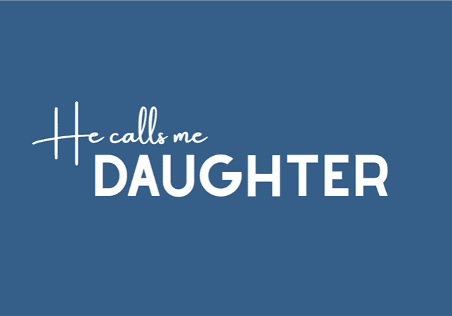 He Calls Me Daughter Thumbnail